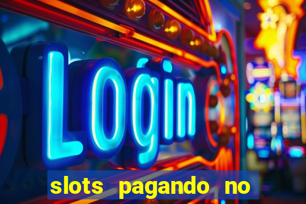 slots pagando no cadastro saque free